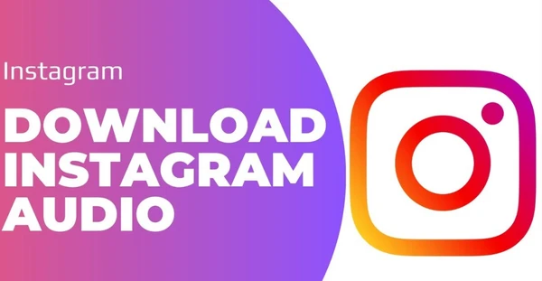 How to Save Instagram Audio Easily